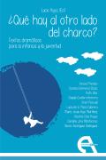 Que Hay Al Otro Lado Del Charco Textos Dramaticos Para La In
