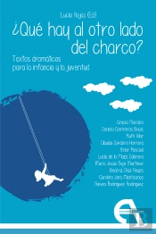 Que Hay Al Otro Lado Del Charco Textos Dramaticos Para La In