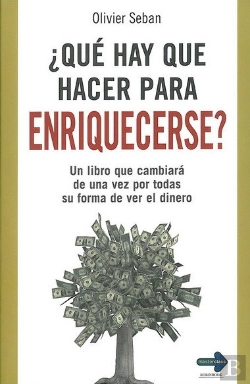 Bertrand.pt - ¿Qué Hay Que Hacer Para Enriquecerse?