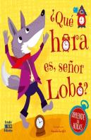 Que Hora Es Señor Lobo