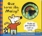 Que Horas São Maisy?
