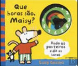 Bertrand.pt - Que Horas São Maisy?