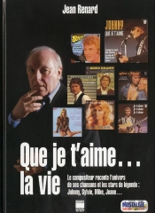 Que Je T'Aime... La Vie