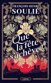 Que La Fête S'Achève !