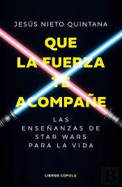 Que La Fuerza Te Acompañe