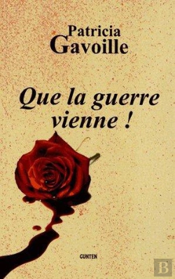 Bertrand.pt - Que La Guerre Vienne!