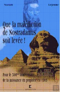 Bertrand.pt - Que La Malediction De Nostradamus Soit Levée !