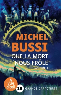 Bertrand.pt - Que La Mort Nous Frôle Tome 1