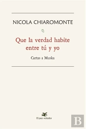 Que La Verdad Habite Entre Tu Y Yo Carta