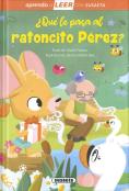 ¿Que Le Pasa Al Ratoncito Perez?