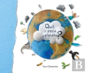 Què Li Passa Al Planeta?