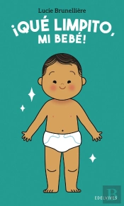¡Que Limpito, Mi Bebe!