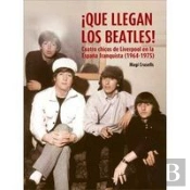 ¡Que Llegan Los Beatles!