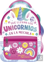 Que Llevan Los Unicornios En La Mochila