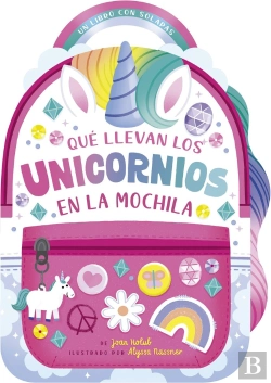 Bertrand.pt - Que Llevan Los Unicornios En La Mochila
