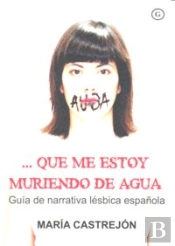 ... Que Me Estoy Muriendo De Agua