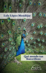 Qué Mundo Tan Maravilloso