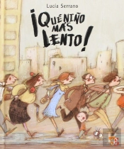 ¡Que Niño Mas Lento! (+5 Años)