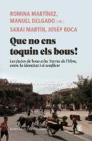 Que No Ens Toquin Els Bous!
