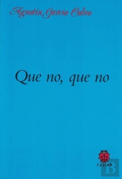 Que No, Que No