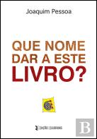 Que Nome Dar a Este Livro?