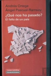 ¿Qué Nos Ha Pasado?