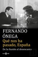 Que Nos Ha Pasado España