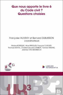 Bertrand.pt - Que Nous Apporte Le Livre 6 Du Code Civil ? Questions Choisies