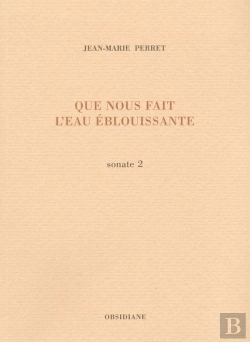 Bertrand.pt - Que Nous Fait L'Eau Éblouissante : Sonate 2