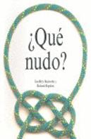 ¿Qué Nudo?