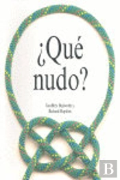 ¿Qué Nudo?