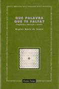 Que Palavra que te Falta?