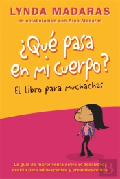 Que Pasa En Mi Cuerpo? Libro Para Muchachas