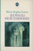 Que Pena ela não se Chamar Maria