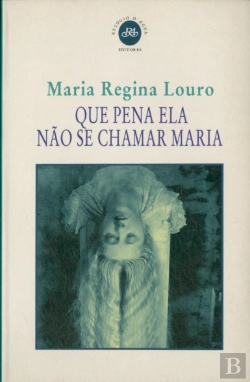 Bertrand.pt - Que Pena ela não se Chamar Maria