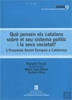 Bertrand.pt - Què Pensen Els Catalans Sobre El Seu Sistema Polític I La Seva Societat? L'Enquesta Social Europea A