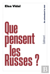 Que Pensent Les Russes ?