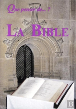 Bertrand.pt - Que Penser De La Bible N21 15 Septembre 1994