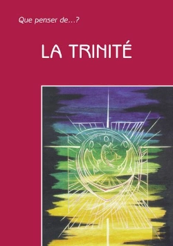 Bertrand.pt - Que Penser De... ? : La Trinité