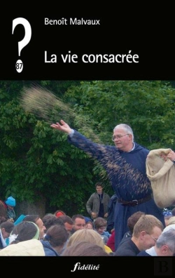 Bertrand.pt - Que Penser De... ? : La Vie Consacrée