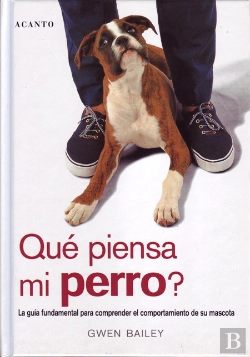 Bertrand.pt - ¿Qué Piensa Mi Perro?