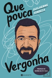 Que Pouca Vergonha