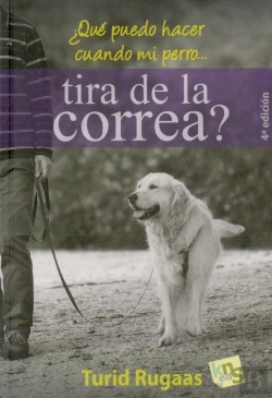 Bertrand.pt - ¿Qué Puedo Hacer Cuando Mi Perroàtira De La Correa?