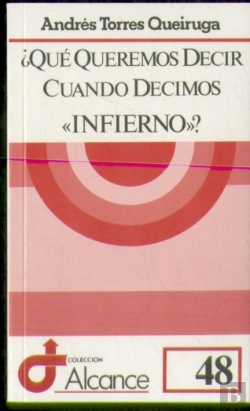 Bertrand.pt - Qué Queremos Decir Cuando Decimos «Infierno»?
