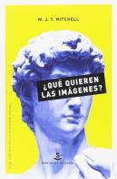 ¿Qué Quieren Las Imágenes?