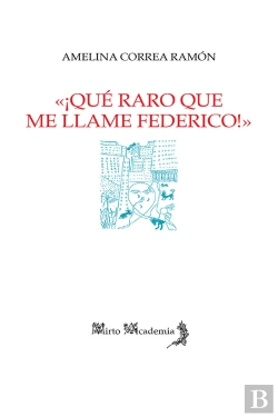 Bertrand.pt - ¡Qué Raro Que Me Llame Federico!