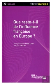 Que Reste-T-Il De L'Influence Française En Europe ?