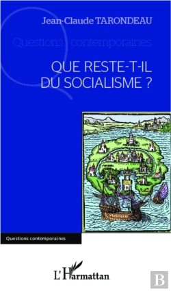 Bertrand.pt - Que Reste-T-Il Du Socialisme ?