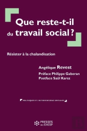 Que Reste-T-Il Du Travail Social ?