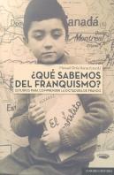 ¿Qué Sabemos Del Franquismo?